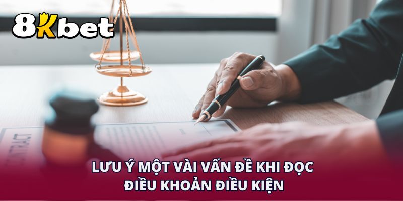 Các vấn đề cần lưu ý trong điều khoản điều kiện