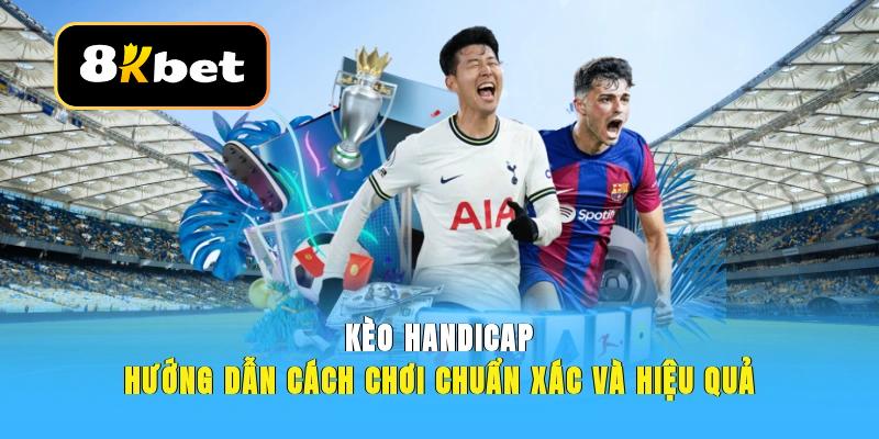 Kèo Handicap